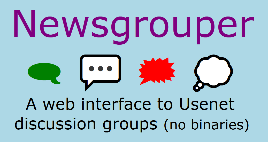 Newsgrouper - a web interface to usenet discussion groups (no binaries)